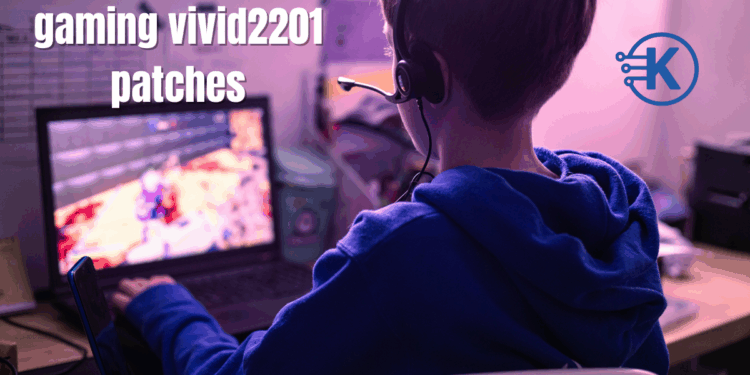 gaming vivid2201 patches