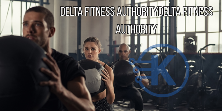 delta fitness authoritydelta fitness authority